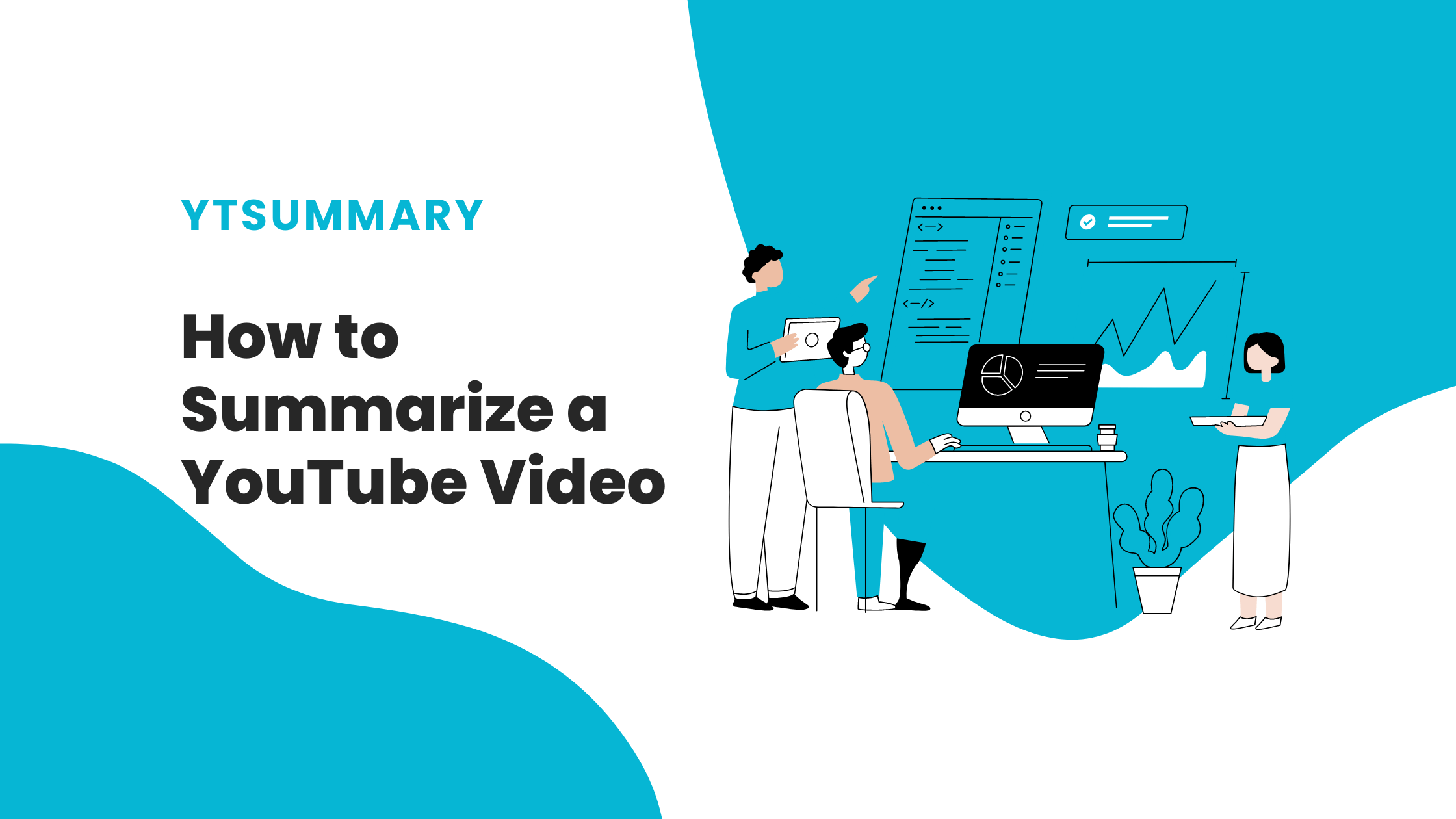Cover Image for How to Summarize a YouTube Video